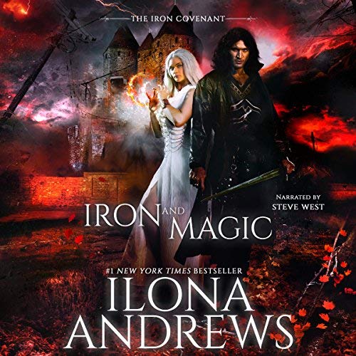 Iron and Magic By Ilona Andrews