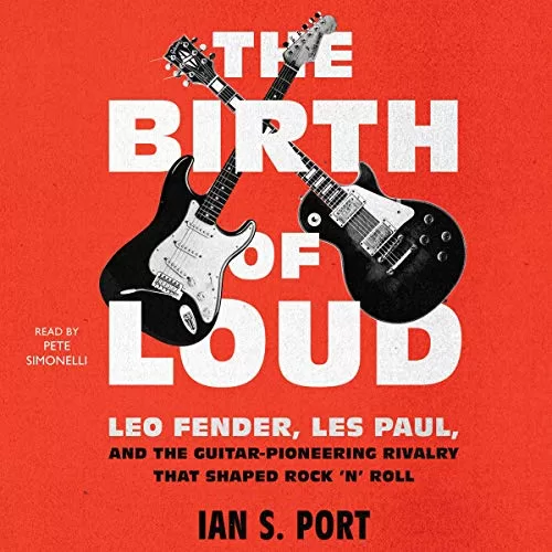 The Birth of Loud By Ian S. Port