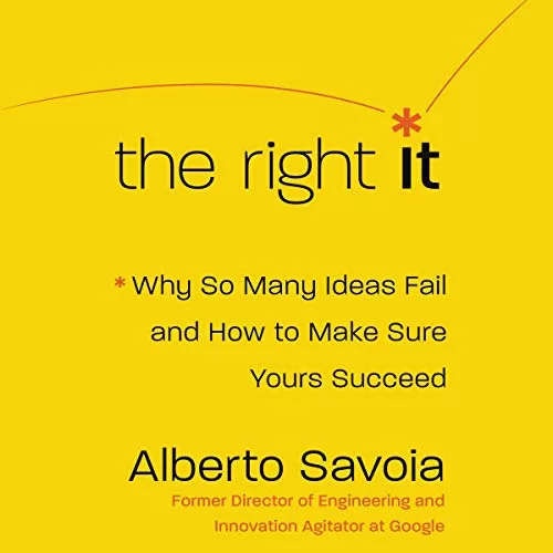 The Right It By Alberto Savoia