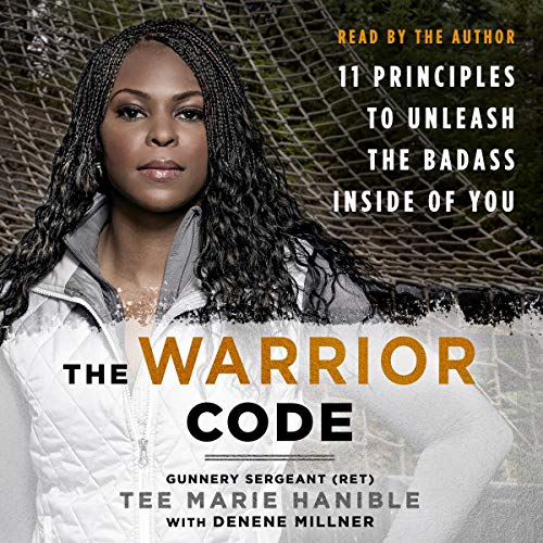 The Warrior Code By Tee Marie Hanible