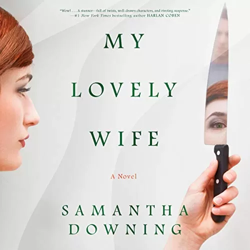 My Lovely Wife By Samantha Downing