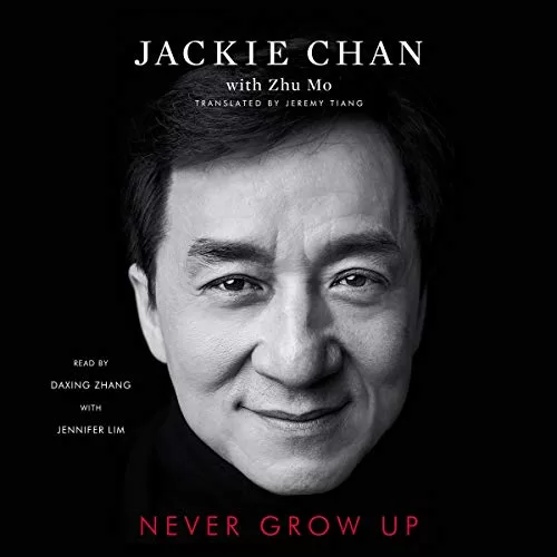 Never Grow Up By Jackie Chan