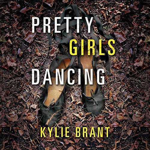 Pretty Girls Dancing By Kylie Brant