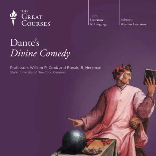 Dante's Divine Comedy By The Great Courses, Ronald B. Herzman, William R. Cook