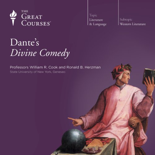 Dante's Divine Comedy By The Great Courses, Ronald B. Herzman, William R. Cook