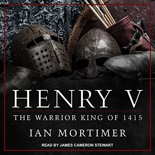 Henry V By Ian Mortimer