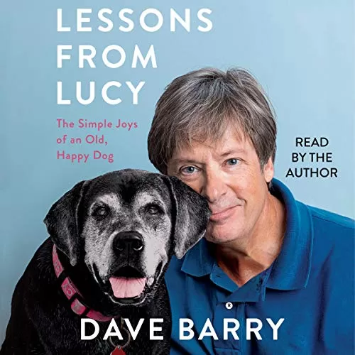 Lessons from Lucy By Dave Barry