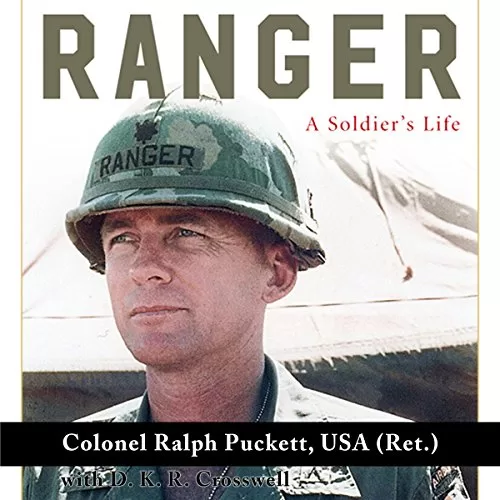 Ranger By Ralph Puckett USA (Ret.), D.K.R. Crosswell