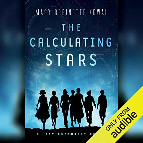 The Calculating Stars By Mary Robinette Kowal