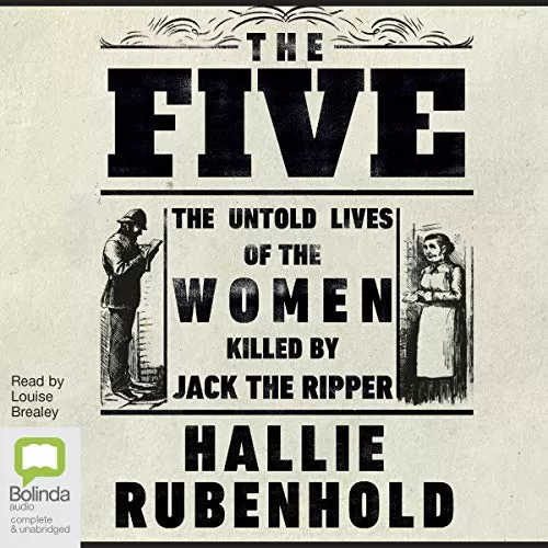 The Five By Hallie Rubenhold