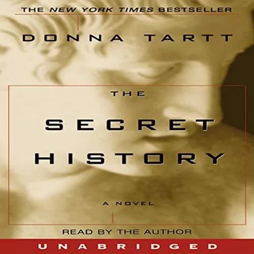 The Secret History By Donna Tartt