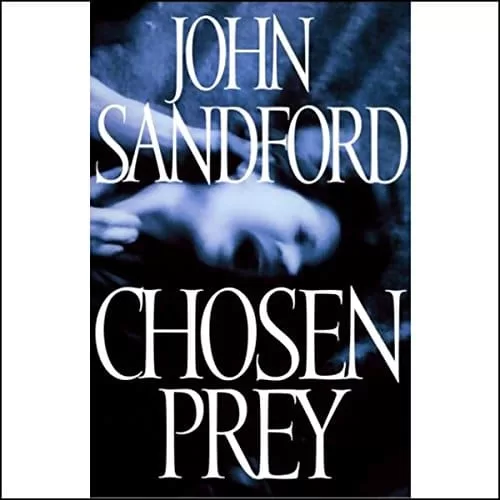 Chosen Prey By John Sandford