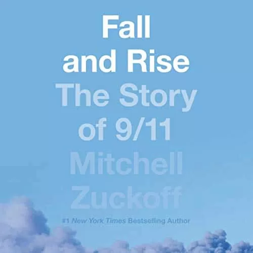 Fall and Rise By Mitchell Zuckoff