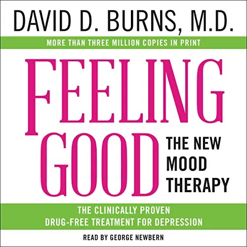 Feeling Good By David D. Burns