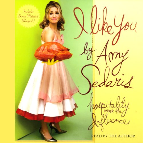 I Like You By Amy Sedaris