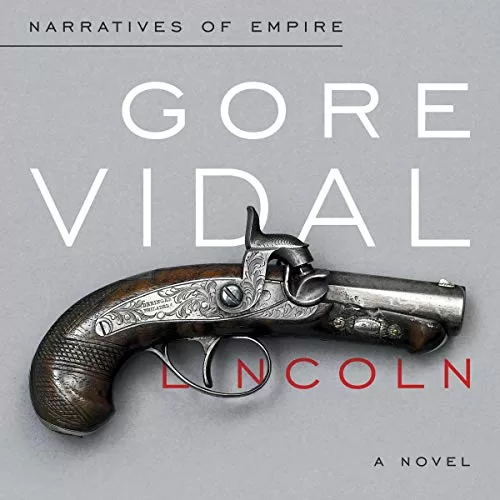 Lincoln By Gore Vidal