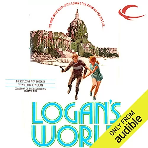 Logan's World By William F. Nolan