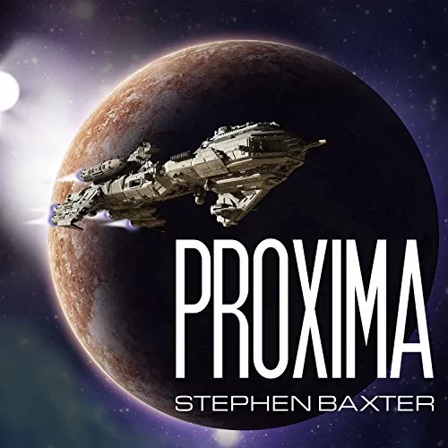 Proxima By Stephen Baxter