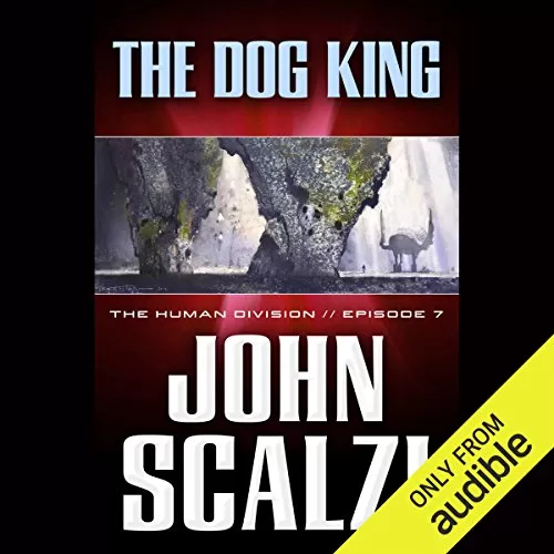 The Dog King By John Scalzi