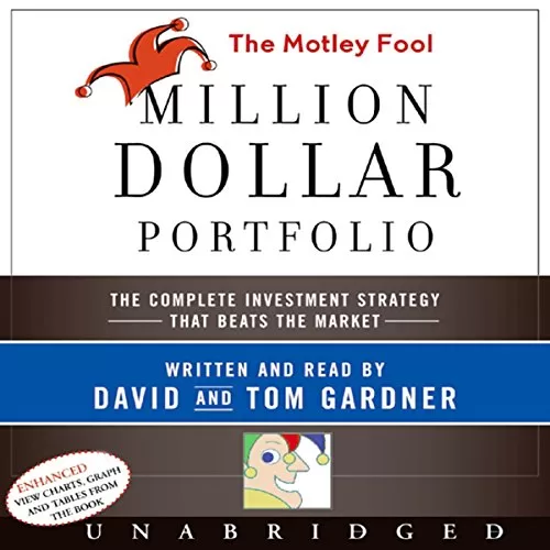 The Motley Fool Million Dollar Portfolio By David Gardner, Tom Gardner