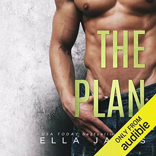 The Plan By Ella James