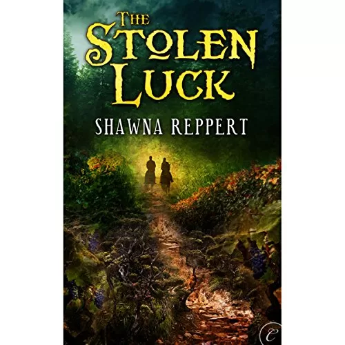 The Stolen Luck By Shawna Reppert