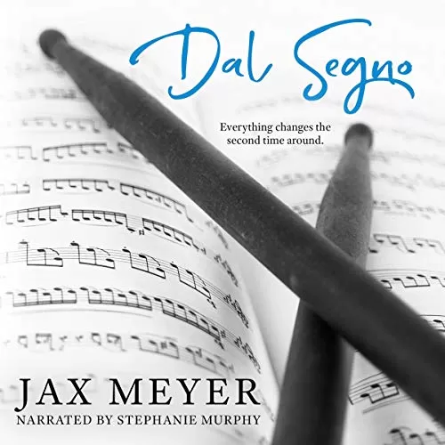 Dal Segno By Jax Meyer