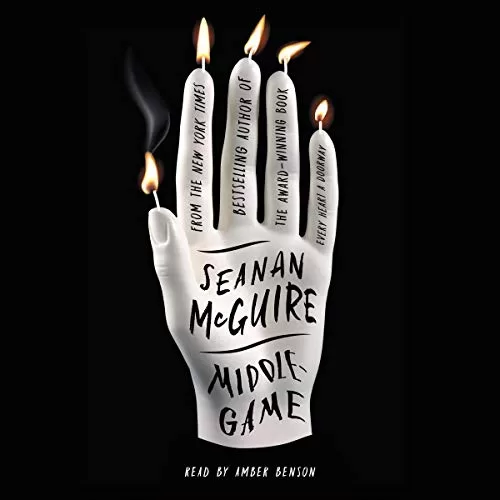 Middlegame By Seanan McGuire