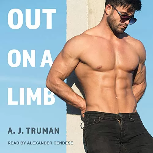 Out on a Limb By A.J. Truman