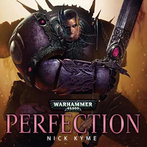 Perfection By Nick Kyme