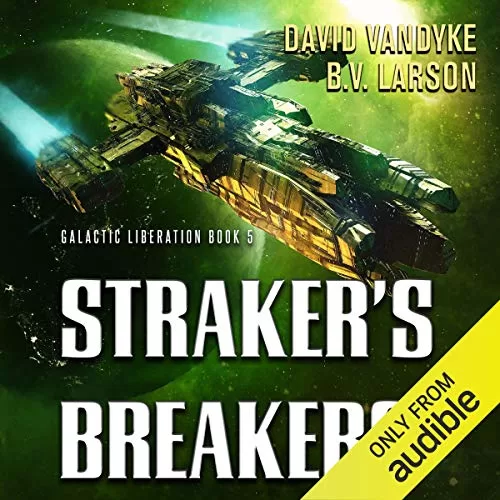 Straker's Breakers By David VanDyke, B. V. Larson