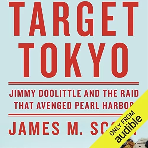 Target Tokyo By James M. Scott