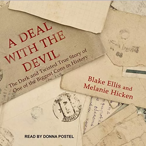 A Deal with the Devil By Blake Ellis, Melanie Hicken