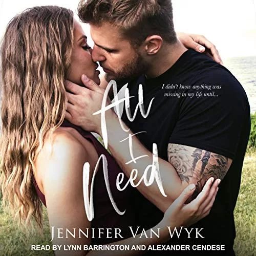 All I Need By Jennifer Van Wyk