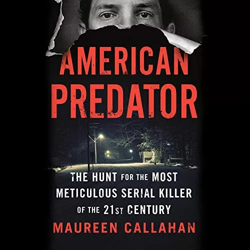 American Predator By Maureen Callahan