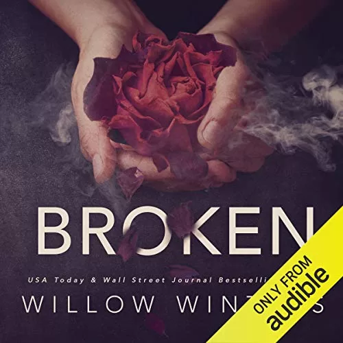 Broken By Willow Winters