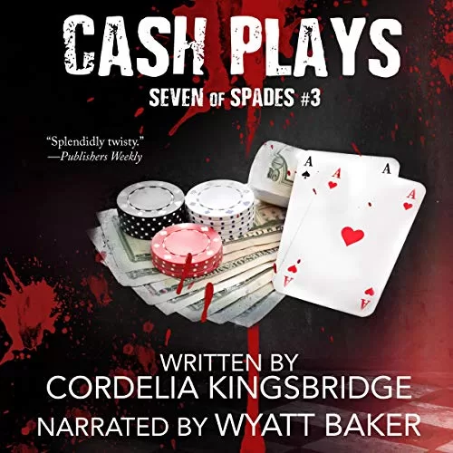 Cash Plays By Cordelia Kingsbridge