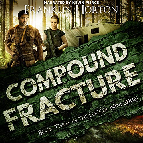 Compound Fracture By Franklin Horton