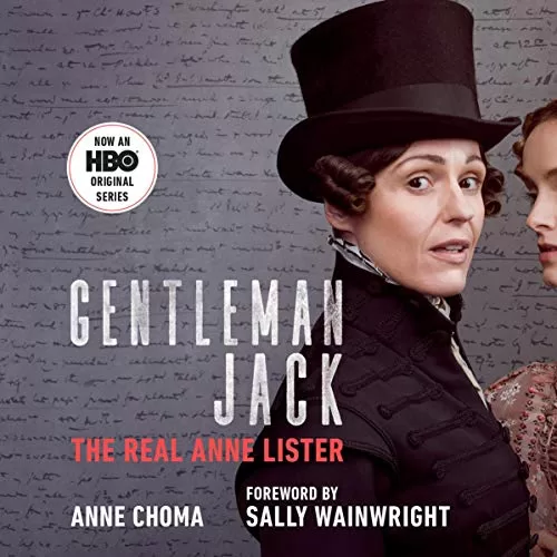 Gentleman Jack By Anne Choma, Sally Wainwright