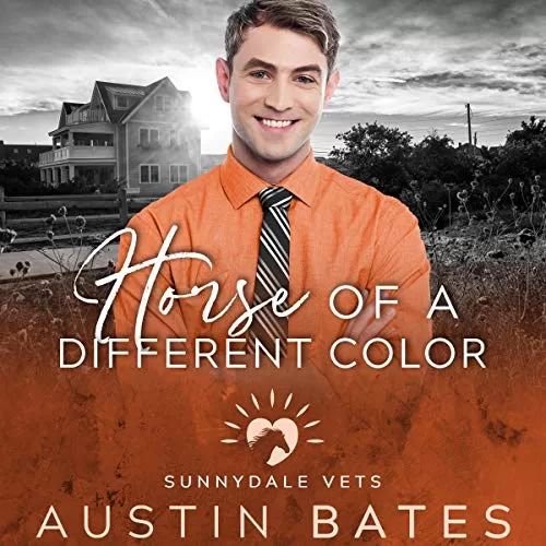 Horse of a Different Color By Austin Bates