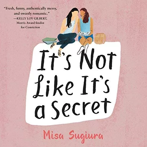 It's Not Like It's a Secret By Misa Sugiura