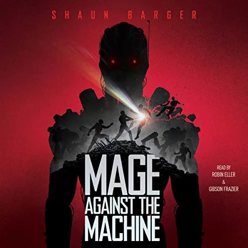 Mage Against the Machine By Shaun Barger