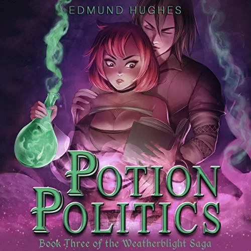 Potion Politics By Edmund Hughes