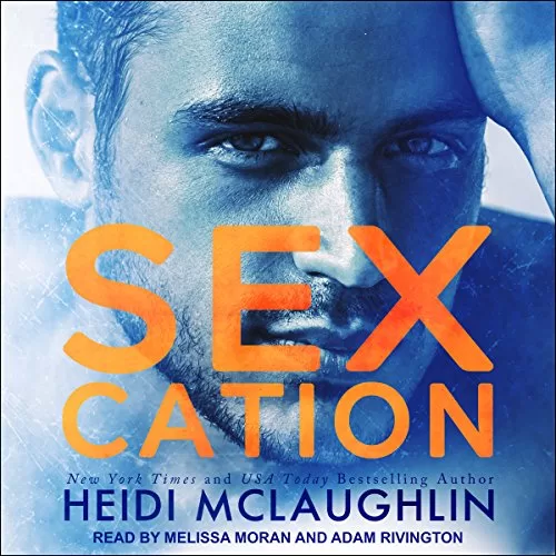 Sexcation By Heidi McLaughlin