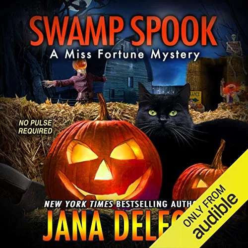 Swamp Spook By Jana DeLeon