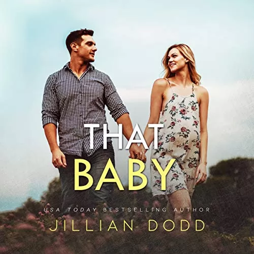 That Baby By Jillian Dodd