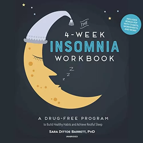 The 4-Week Insomnia Workbook By Sara Dittoe Barrett PhD