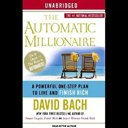 The Automatic Millionaire By David Bach