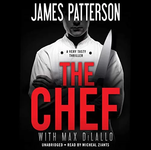 The Chef By James Patterson, Max DiLallo