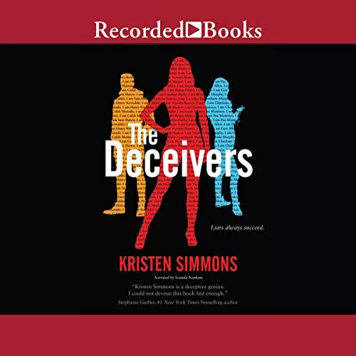 The Deceivers By Kristen Simmons